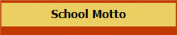 School Motto