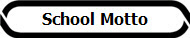School Motto